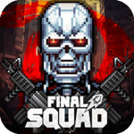 Final Squad - The last troops